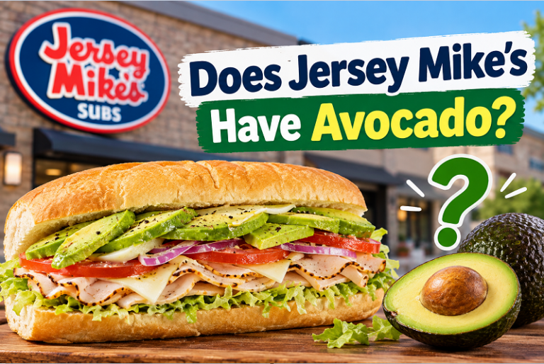 Does Jersey Mike’s Have Avocado? A Simple Guide
